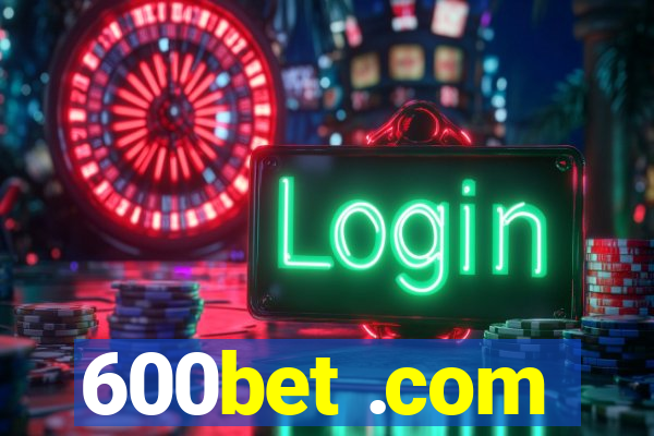 600bet .com