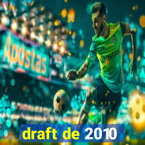 draft de 2010