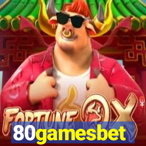 80gamesbet