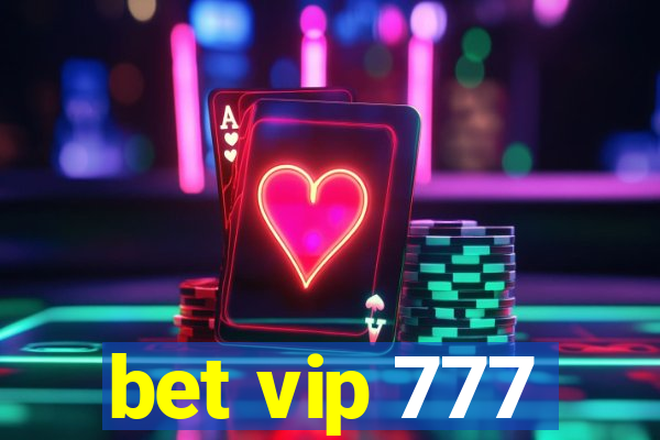 bet vip 777