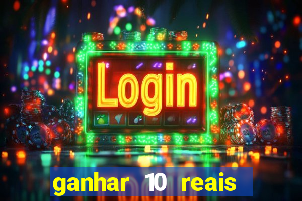 ganhar 10 reais agora no pix