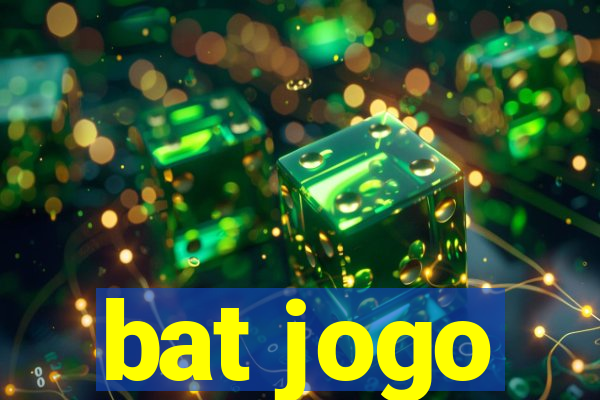 bat jogo