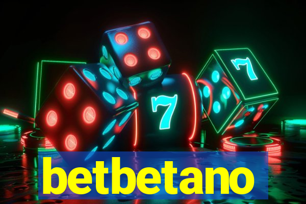 betbetano