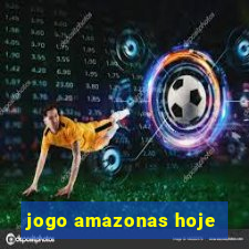 jogo amazonas hoje