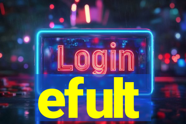 efult