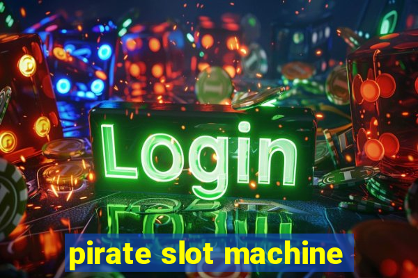 pirate slot machine