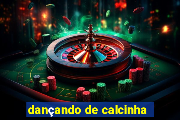 dançando de calcinha