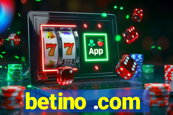 betino .com