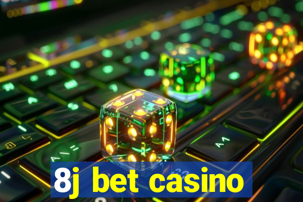 8j bet casino