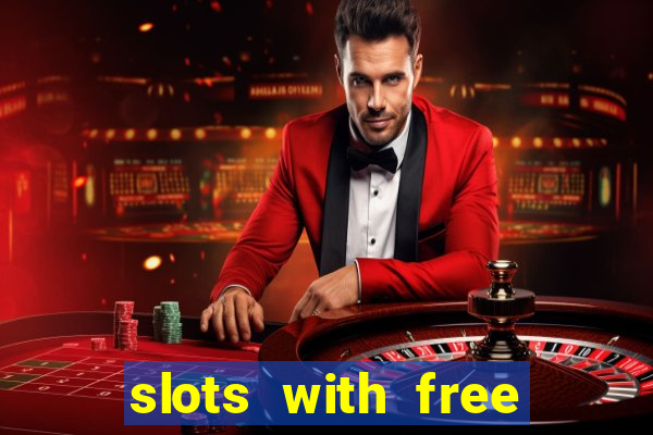 slots with free spins no deposit