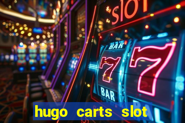 hugo carts slot free play