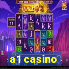 a1 casino