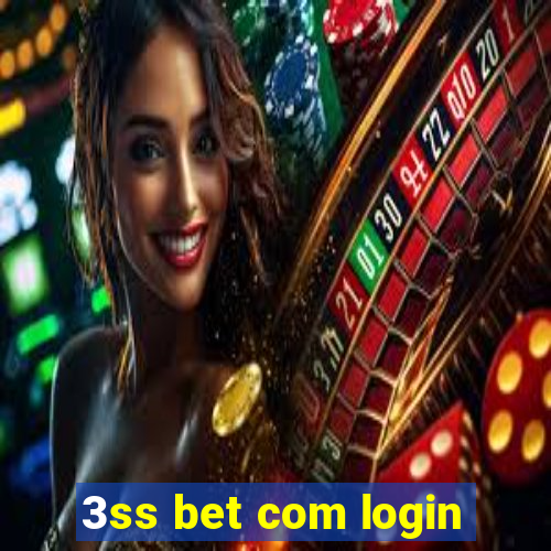 3ss bet com login