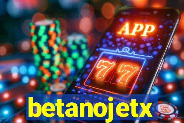 betanojetx