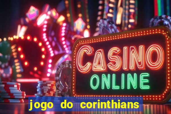 jogo do corinthians no futemax