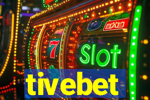 tivebet