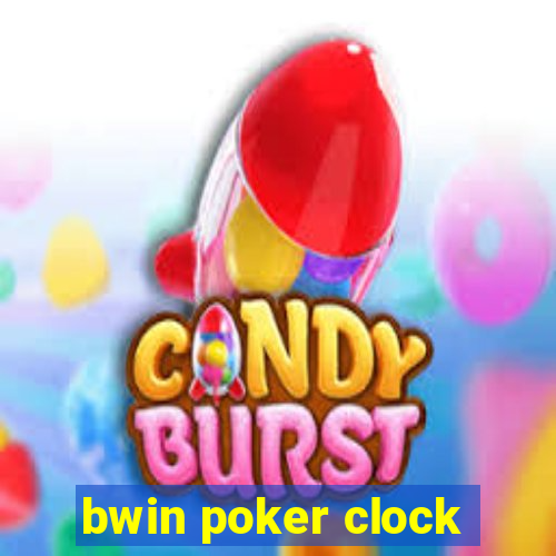 bwin poker clock