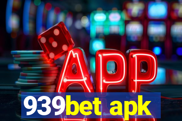 939bet apk