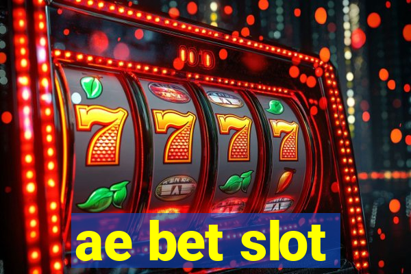 ae bet slot