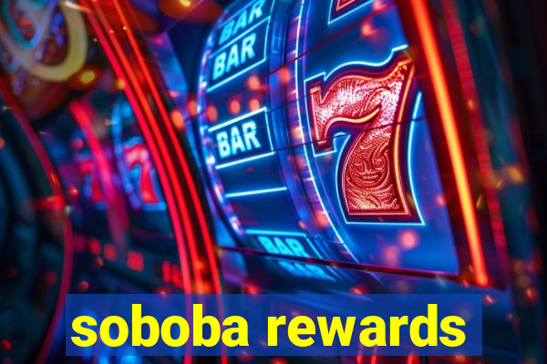 soboba rewards