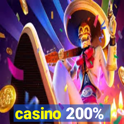 casino 200%