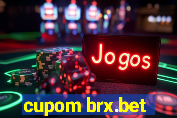 cupom brx.bet