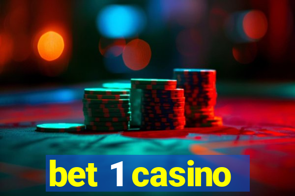 bet 1 casino