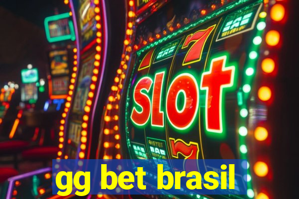 gg bet brasil