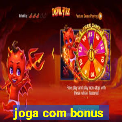 joga com bonus