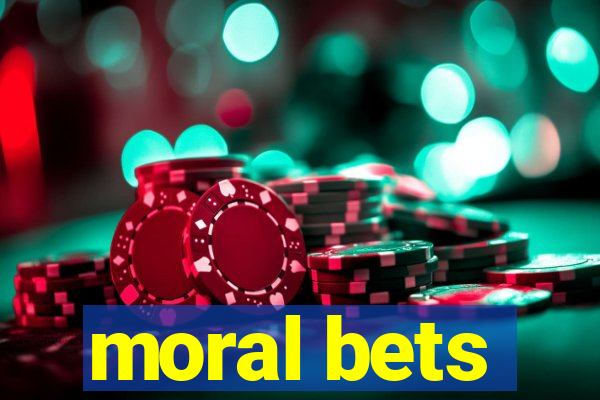 moral bets