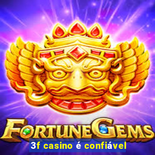 3f casino é confiável