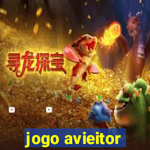 jogo avieitor