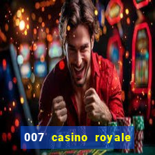 007 casino royale abertura mensagem de vida