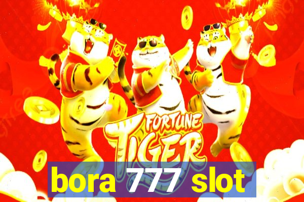 bora 777 slot