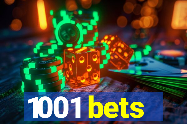 1001 bets