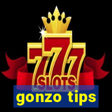 gonzo tips