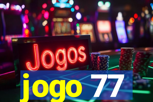 jogo 77