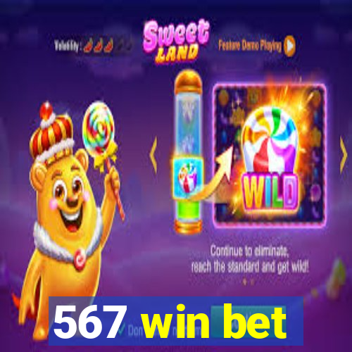 567 win bet