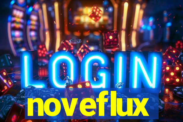 noveflux