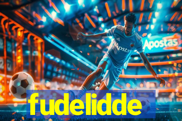 fudelidde