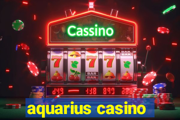 aquarius casino