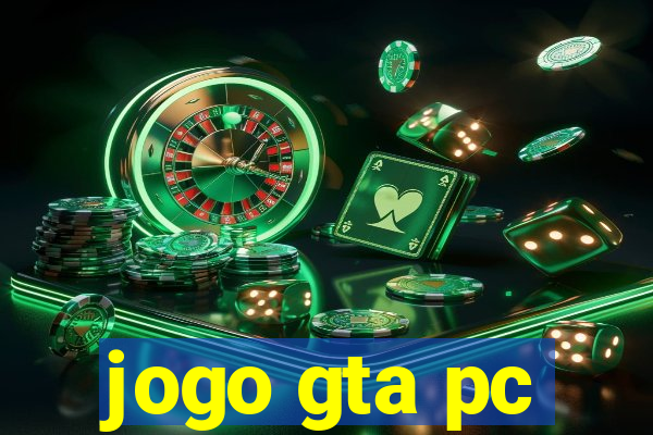 jogo gta pc