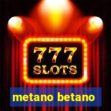 metano betano