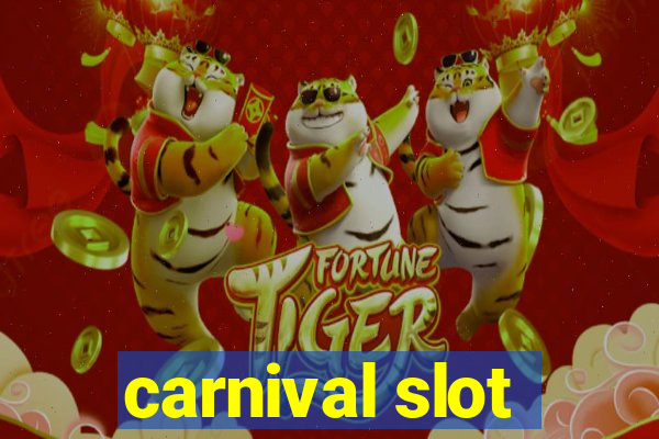 carnival slot