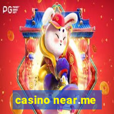 casino near.me