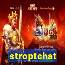 stroptchat