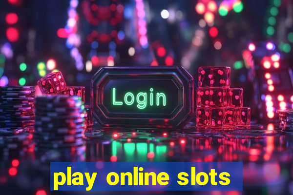 play online slots