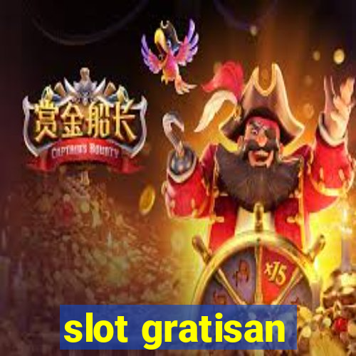 slot gratisan