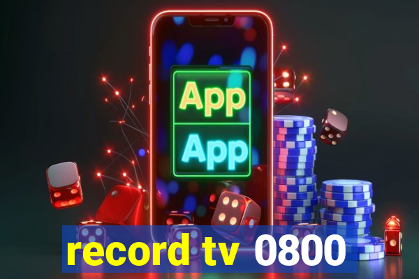 record tv 0800