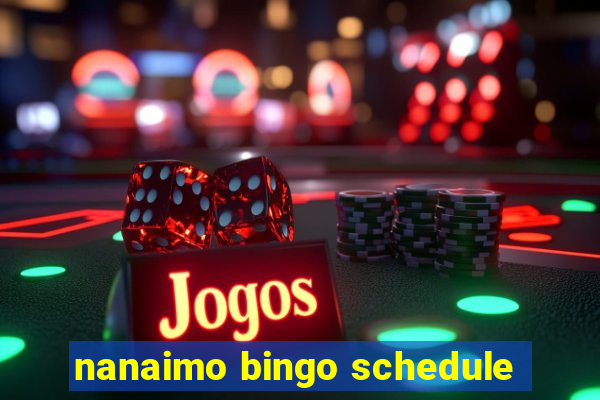 nanaimo bingo schedule